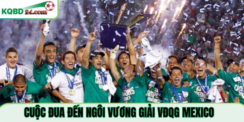 Cuộc đua giải VĐQG Mexico