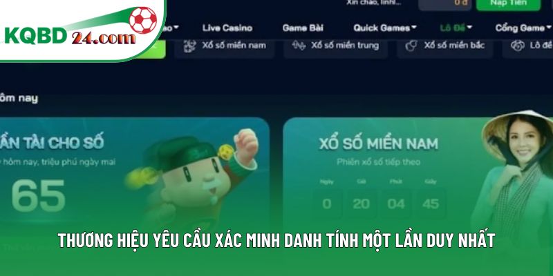 Thương hiệu yêu cầu xác minh danh tính một lần duy nhất